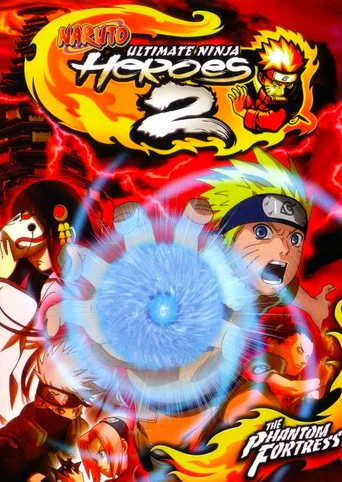 Naruto: Ultimate Ninja Heroes 2 - The Phantom Fortress