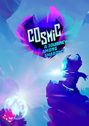 Cosmic: A Journey Among Shadows