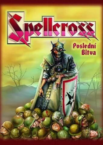 Spellcross: The Last Battle