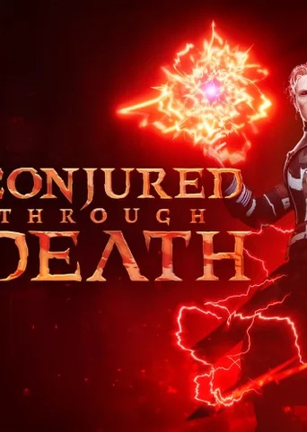 Conjured Through Death