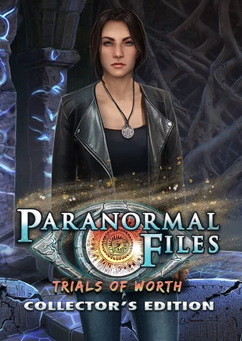 Paranormal Files: Trials of Worth - Collector's Edition