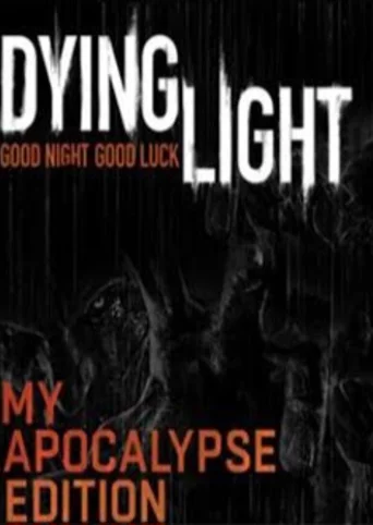 Dying Light: My Apocalypse Collectors Edition