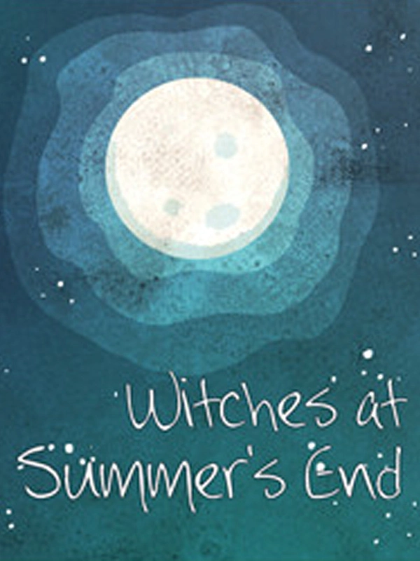 Witches at Summer's End