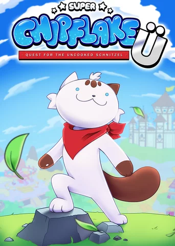 Super Chipflake Ü: Quest for the Uncooked Schnitzel