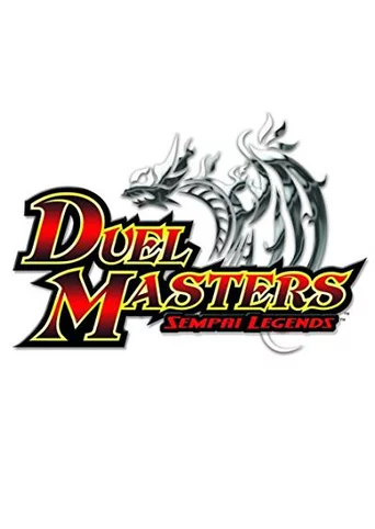 Duel Masters: Sempai Legends