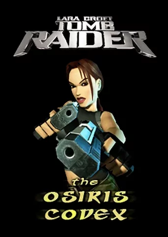 Tomb Raider: The Osiris Codex