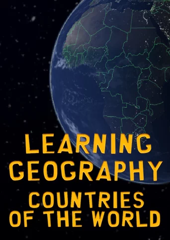 Learning Geography: Countries of the World