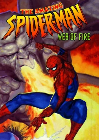The Amazing Spider-Man: Web of Fire