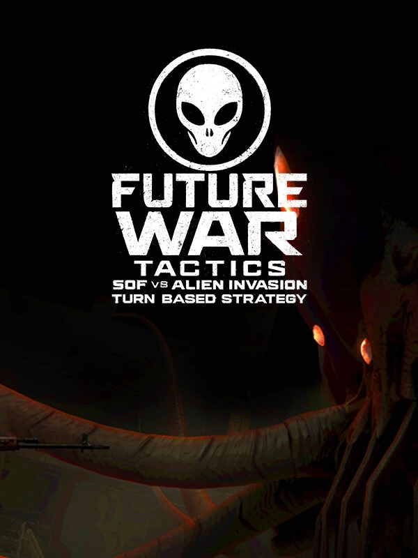 Future War Tactics: SOF vs. Alien Invasion - Turn-based Strategy