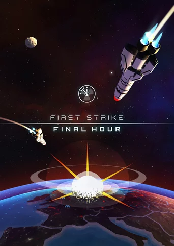 First Strike Final Hour