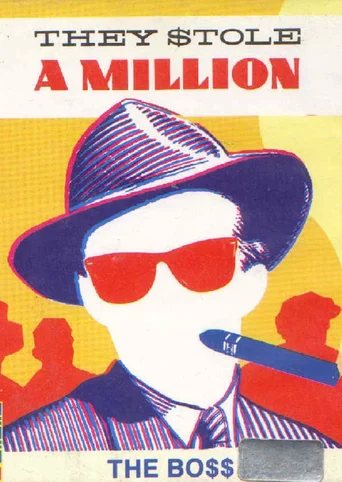 They Stole a Million