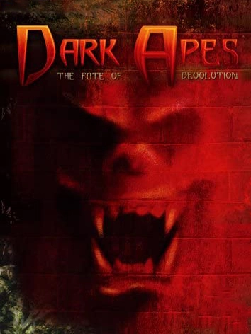 Dark Apes: The Fate of Devolution