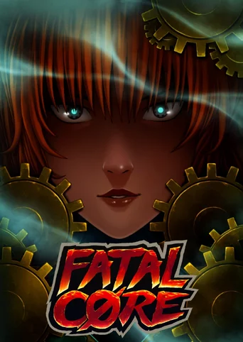 Fatal Core