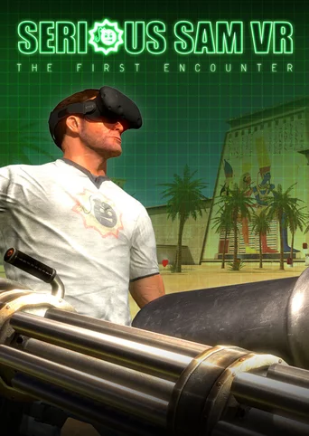 Serious Sam VR: The First Encounter