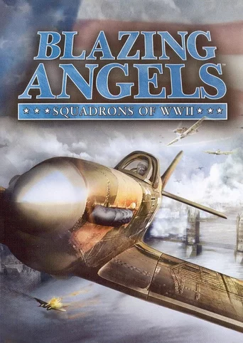 Blazing Angels: Squadrons of WWII