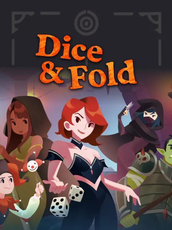 Dice & Fold