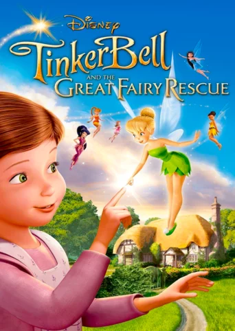 Tinker Bell and the Great Fairy Rescue