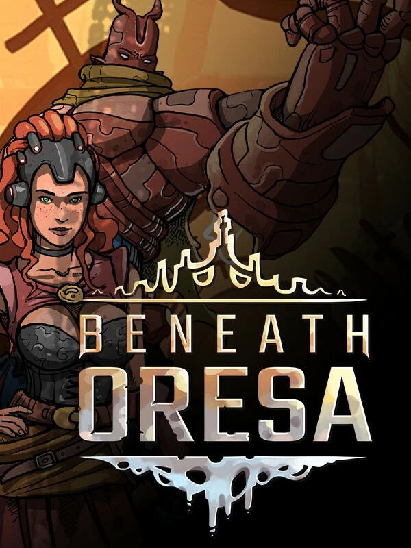 Beneath Oresa