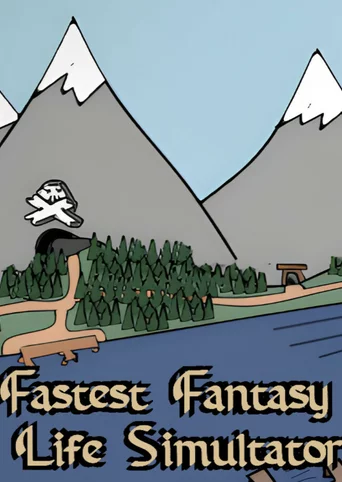 Fastest Fantasy Life Simulator