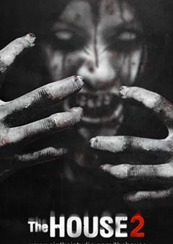 The House 2