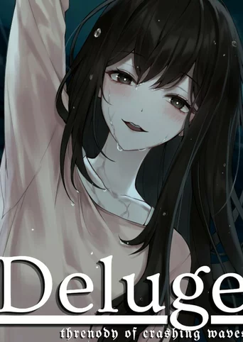 Deluge: Threnody of Crashing Waves