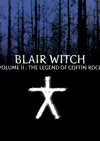 Blair Witch Volume 2: The Legend of Coffin Rock