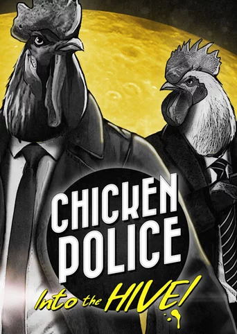 Chicken Police: Into the Hive!