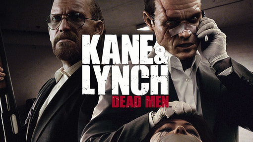 [Антология] Kane and Lynch: Dead Men, Kane and Lynch 2: Dog Days