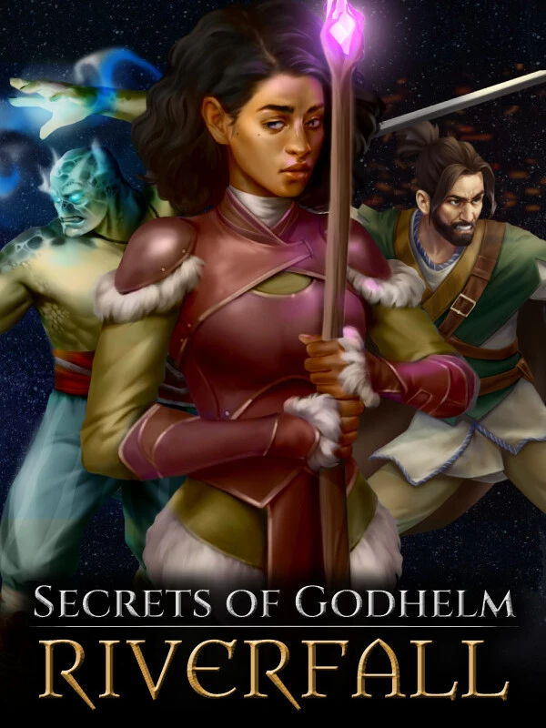 Secrets of Godhelm: Riverfall