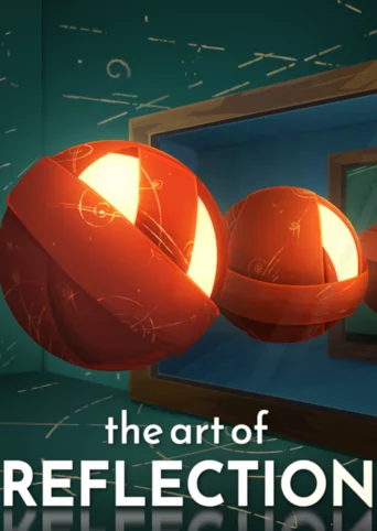 The Art of Reflection