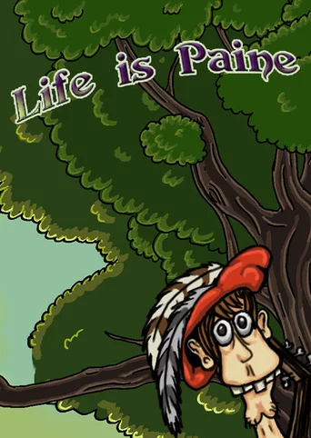 Life is Paine