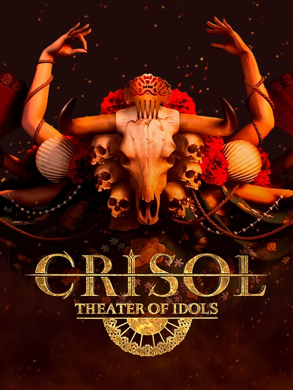 Crisol: Theater of Idols