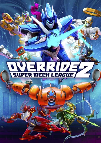 Override 2: Super Mech League