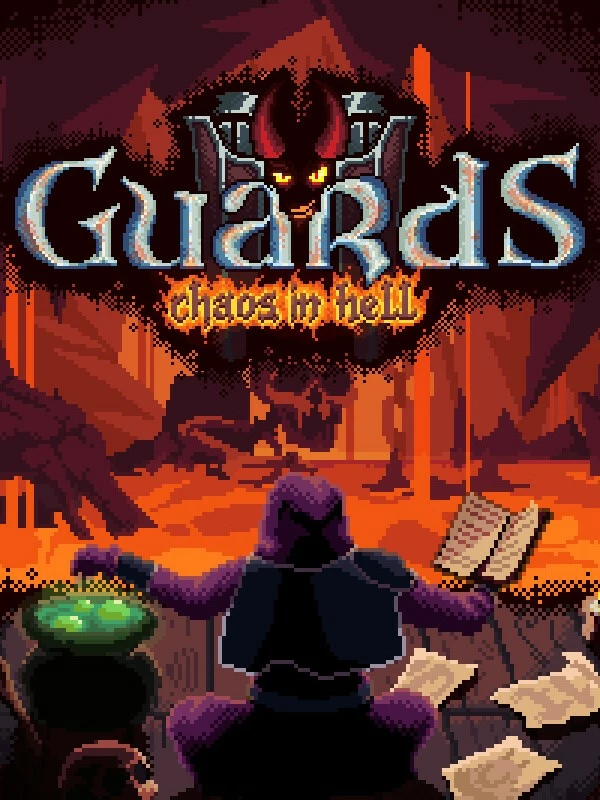 Guards II: Chaos in Hell