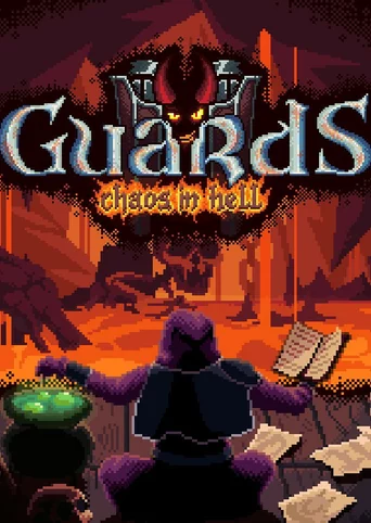 Guards II: Chaos in Hell