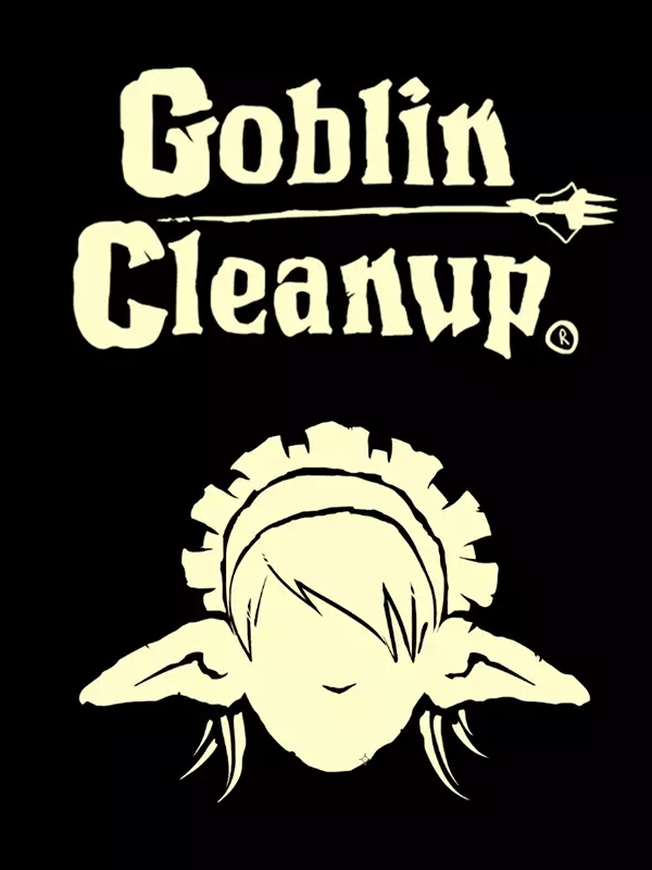 Goblin Cleanup