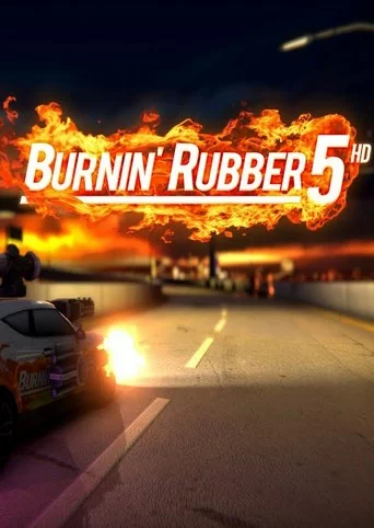 Burnin' Rubber 5 HD