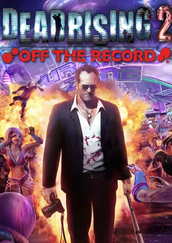 Dead Rising 2: Off the Record