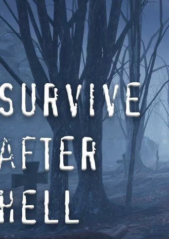 Survive after hell