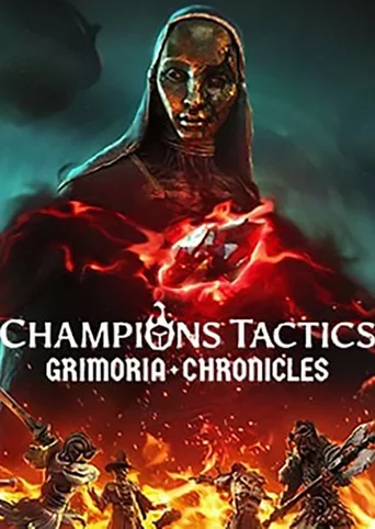 Champions Tactics: Grimoria Chronicles