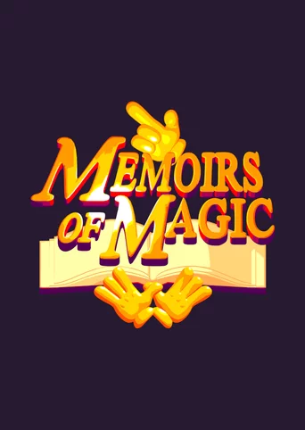 Memoirs of Magic