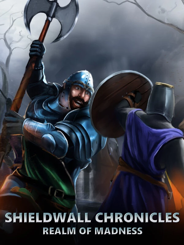Shieldwall Chronicles: Realm of Madness