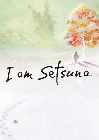 I Am Setsuna