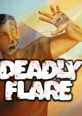 Deadly Flare