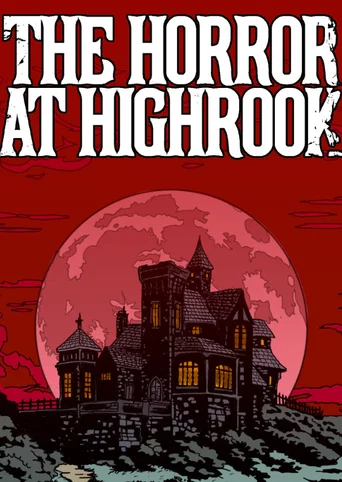 The Horror at Highrook