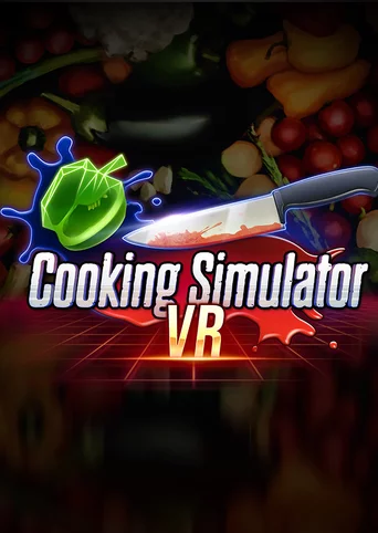 Cooking Simulator VR