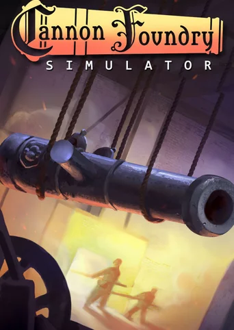 Cannon Foundry Simulator