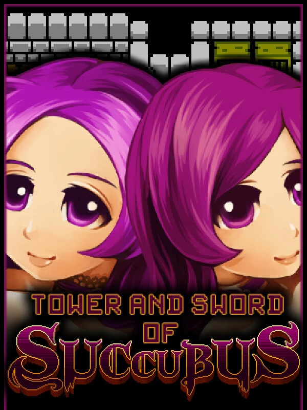 Tower and Sword of Succubus