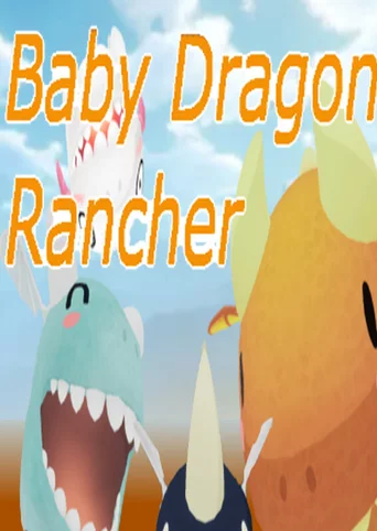 Baby Dragon Rancher