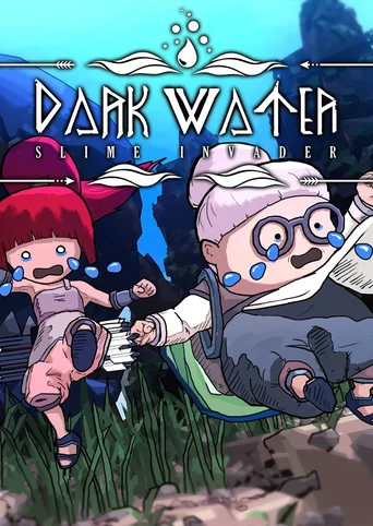 Dark Water: Slime Invader